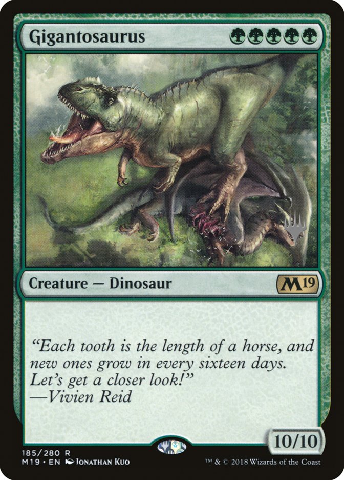 Gigantosaurus (Promo Pack) [Core Set 2019 Promos] | I Want That Stuff Brandon