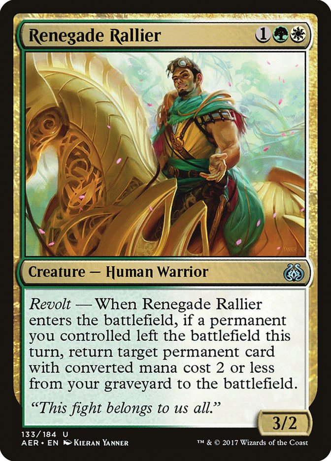 Renegade Rallier [Aether Revolt] | I Want That Stuff Brandon