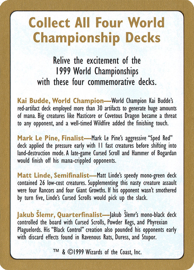 1999 World Championships Ad [World Championship Decks 1999] | I Want That Stuff Brandon