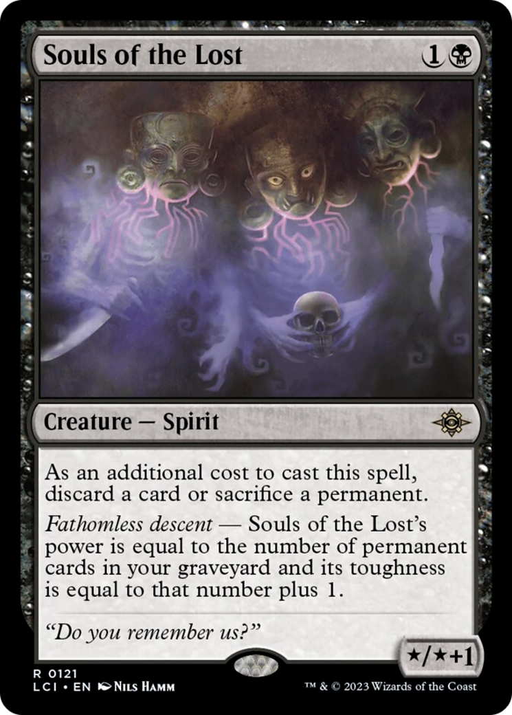 Souls of the Lost [The Lost Caverns of Ixalan] | I Want That Stuff Brandon