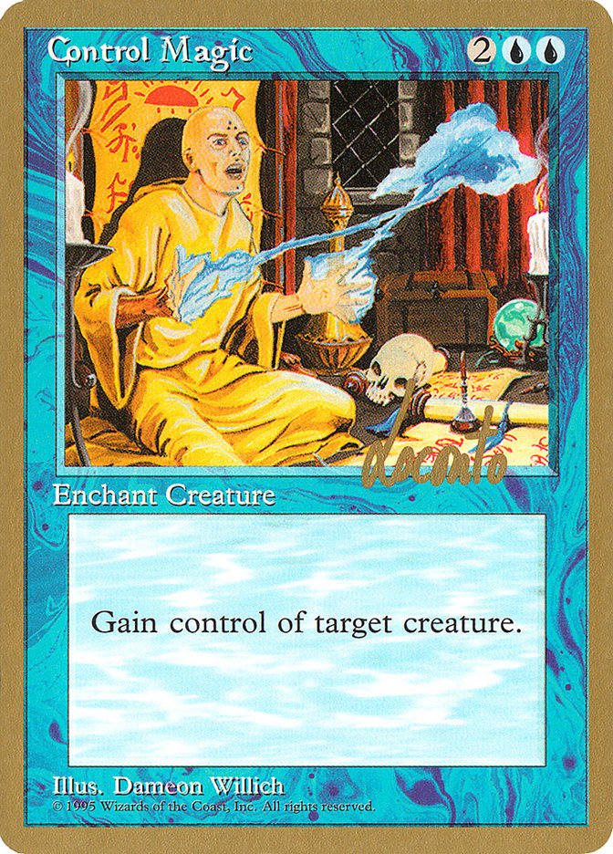 Control Magic (Michael Loconto) [Pro Tour Collector Set] | I Want That Stuff Brandon