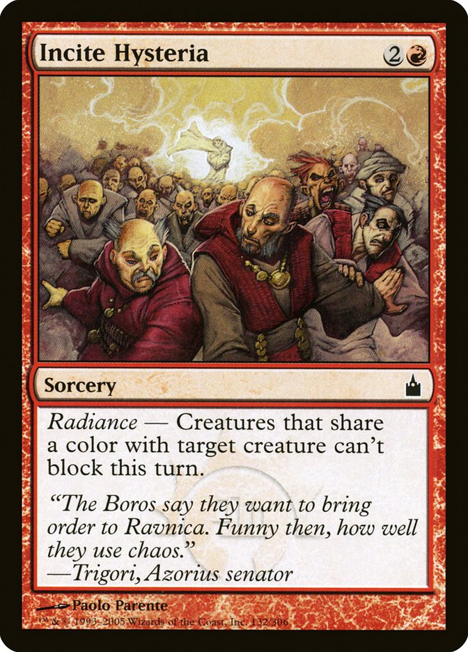 Incite Hysteria [Ravnica: City of Guilds] | I Want That Stuff Brandon