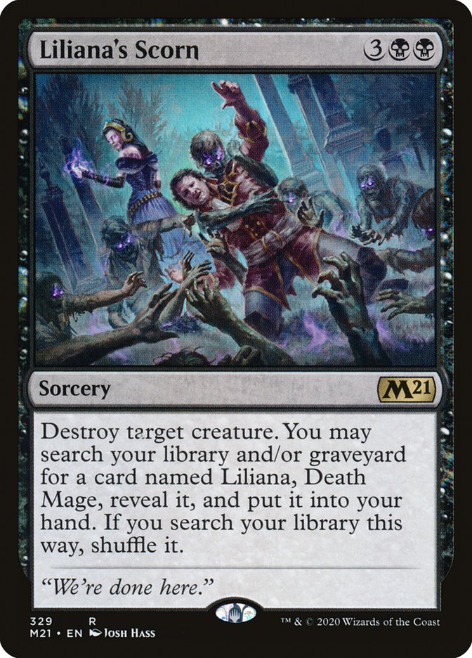 Liliana's Scorn [Core Set 2021] | I Want That Stuff Brandon