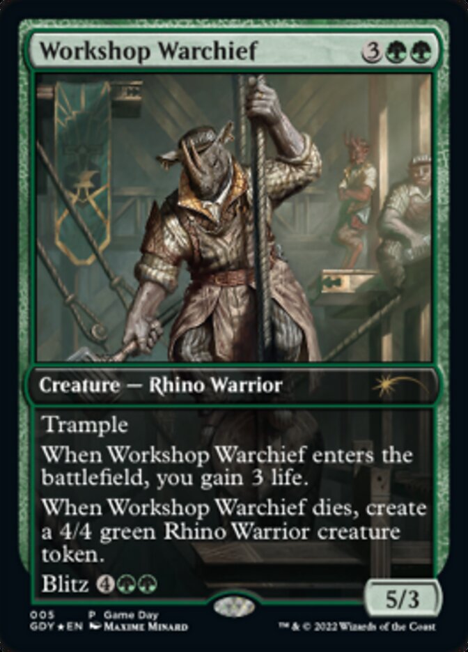 Workshop Warchief [Game Day 2022] | I Want That Stuff Brandon