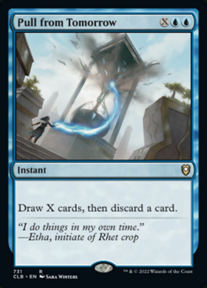 Pull from Tomorrow [Commander Legends: Battle for Baldur's Gate] | I Want That Stuff Brandon