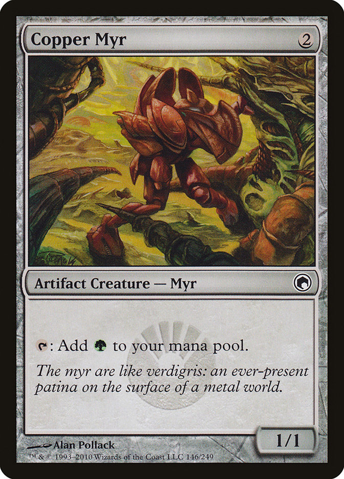 Copper Myr [Scars of Mirrodin] | I Want That Stuff Brandon