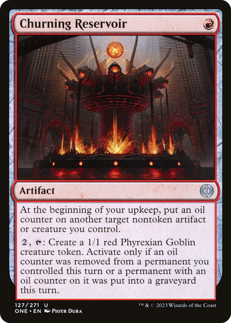 Churning Reservoir [Phyrexia: All Will Be One] | I Want That Stuff Brandon