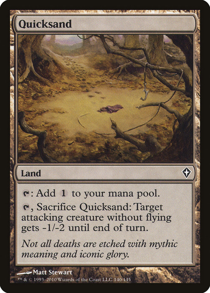 Quicksand [Worldwake] | I Want That Stuff Brandon