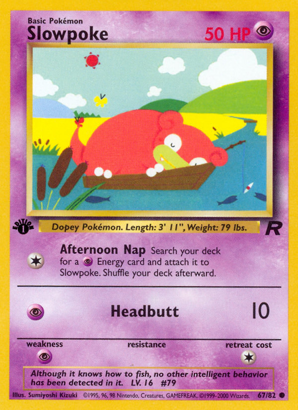 Slowpoke (67/82) [Team Rocket 1st Edition] | I Want That Stuff Brandon