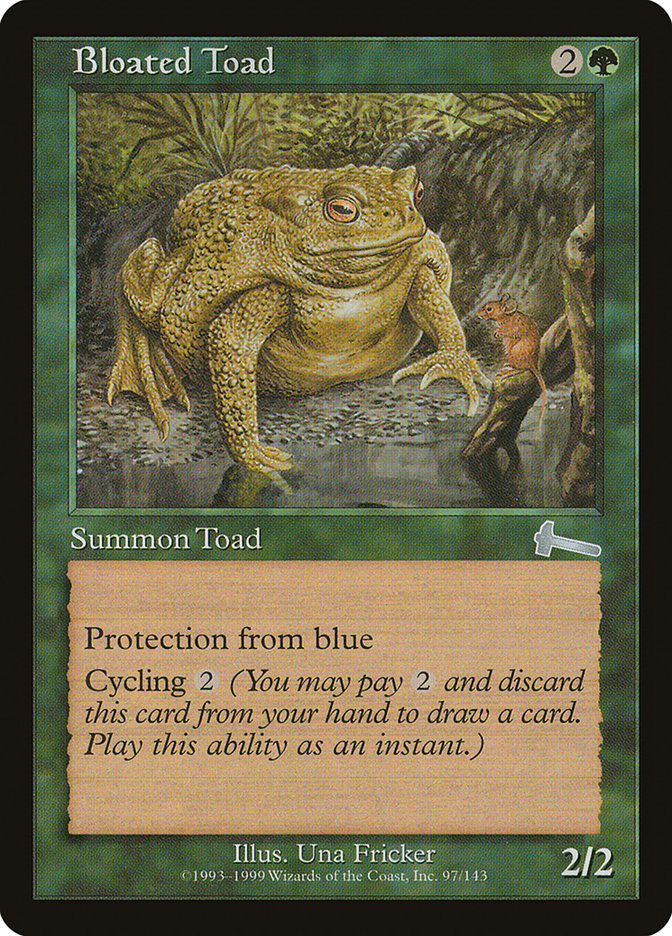 Bloated Toad [Urza's Legacy] | I Want That Stuff Brandon