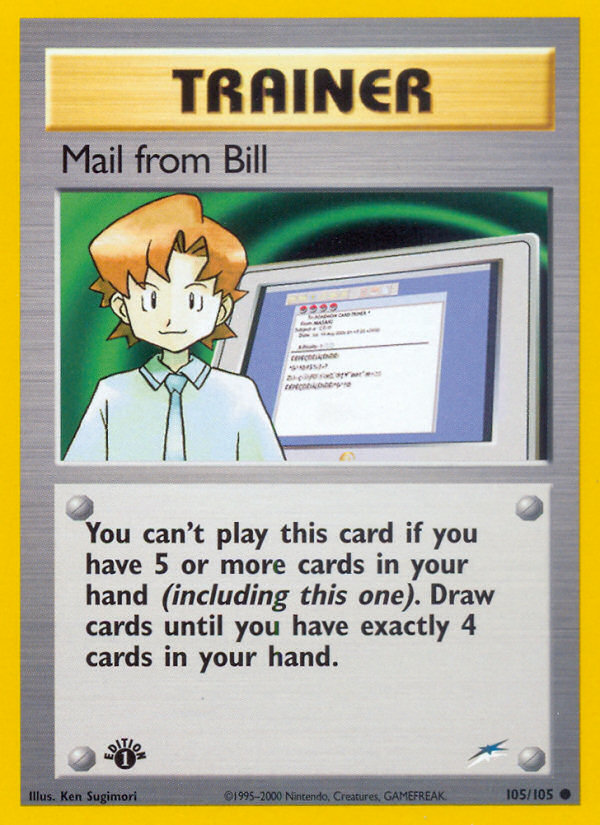 Mail from Bill (105/105) [Neo Destiny 1st Edition] | I Want That Stuff Brandon