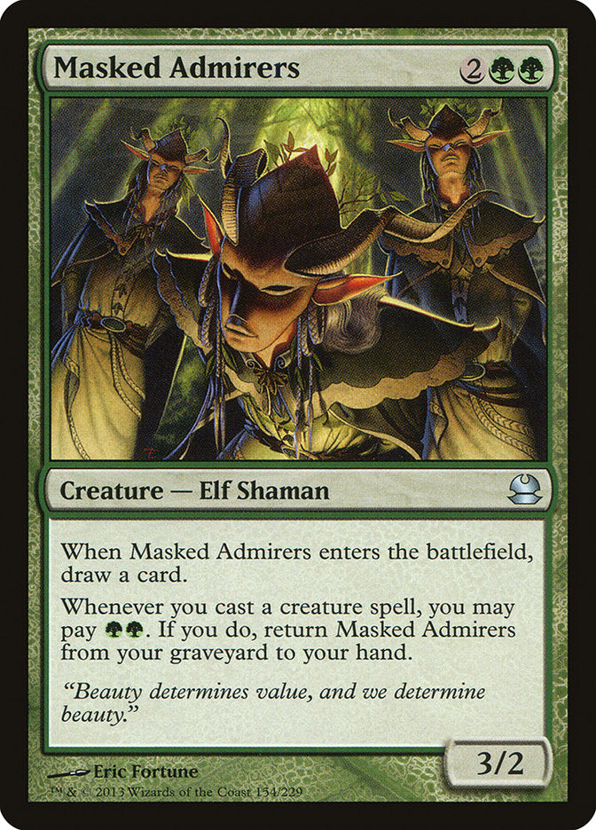 Masked Admirers [Modern Masters] | I Want That Stuff Brandon