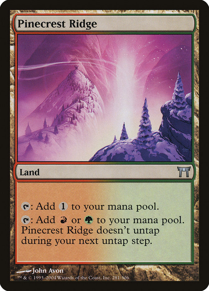 Pinecrest Ridge [Champions of Kamigawa] | I Want That Stuff Brandon