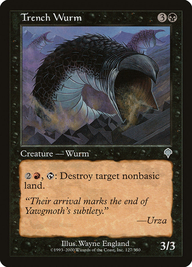 Trench Wurm [Invasion] | I Want That Stuff Brandon