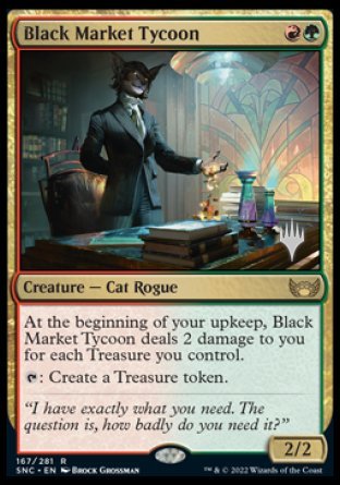 Black Market Tycoon (Promo Pack) [Streets of New Capenna Promos] | I Want That Stuff Brandon