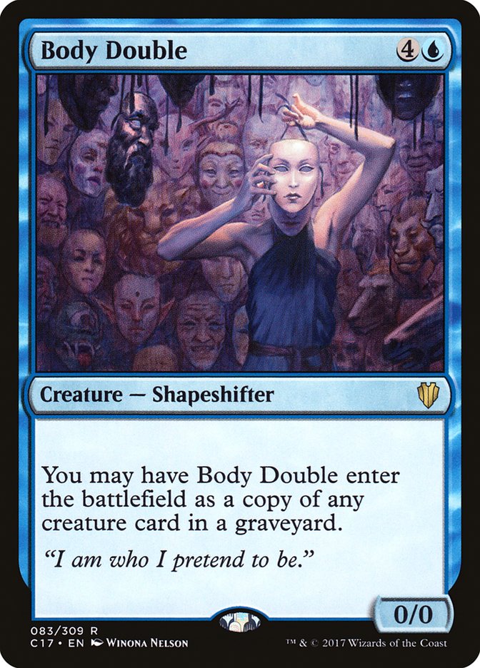 Body Double [Commander 2017] | I Want That Stuff Brandon