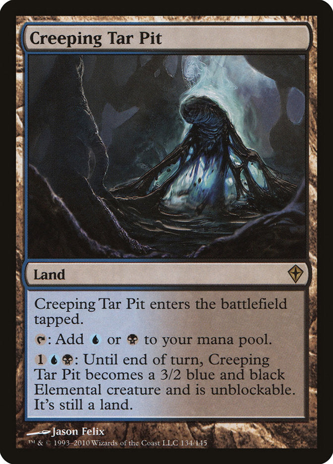 Creeping Tar Pit [Worldwake] | I Want That Stuff Brandon