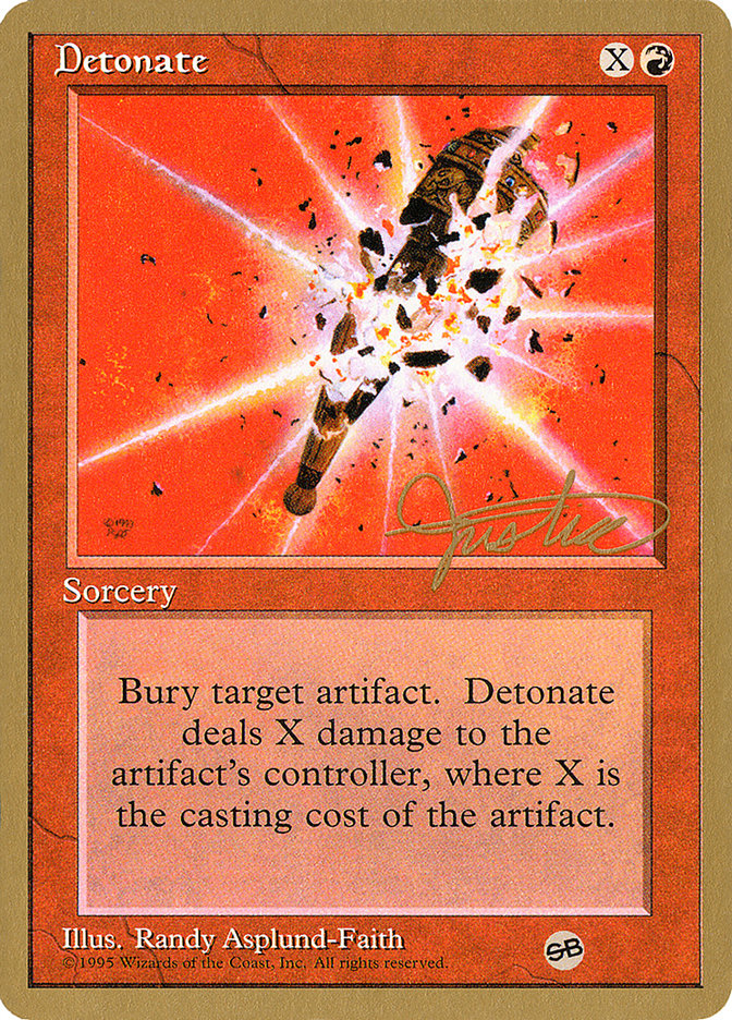 Detonate (Mark Justice) (SB) [Pro Tour Collector Set] | I Want That Stuff Brandon