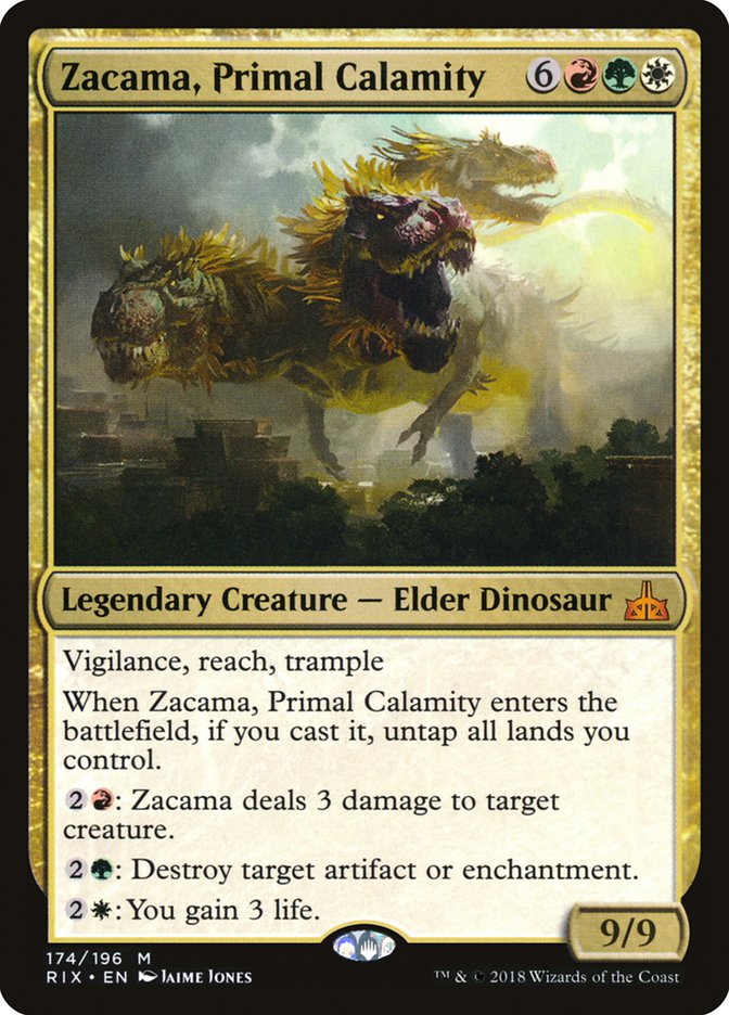 Zacama, Primal Calamity [Rivals of Ixalan] | I Want That Stuff Brandon