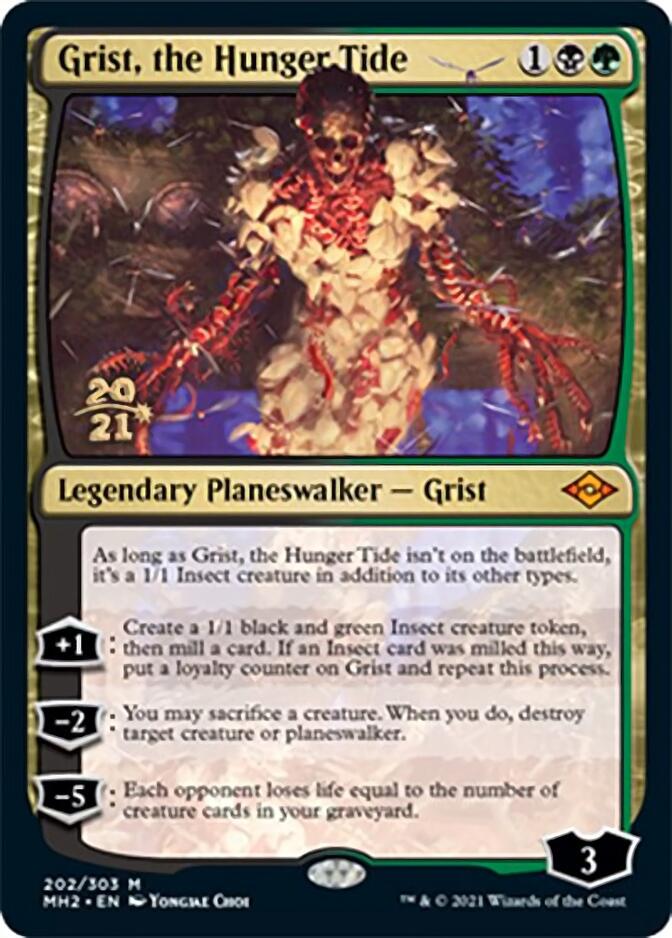 Grist, the Hunger Tide [Modern Horizons 2 Prerelease Promos] | I Want That Stuff Brandon