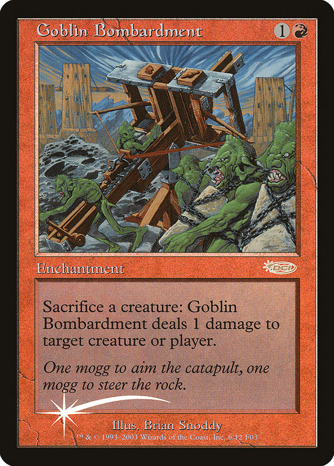 Goblin Bombardment [Friday Night Magic 2003] | I Want That Stuff Brandon