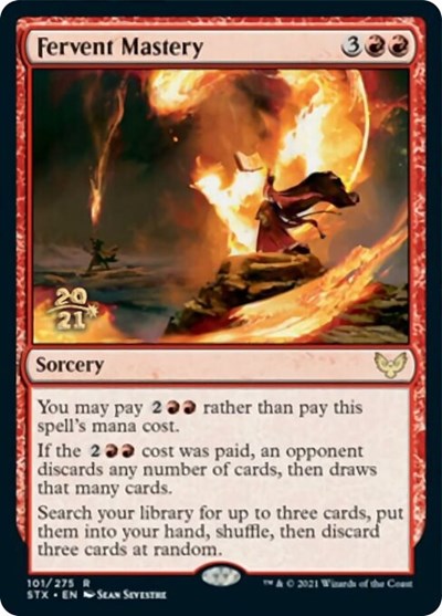 Fervent Mastery [Strixhaven: School of Mages Prerelease Promos] | I Want That Stuff Brandon