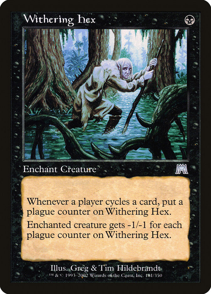Withering Hex [Onslaught] | I Want That Stuff Brandon