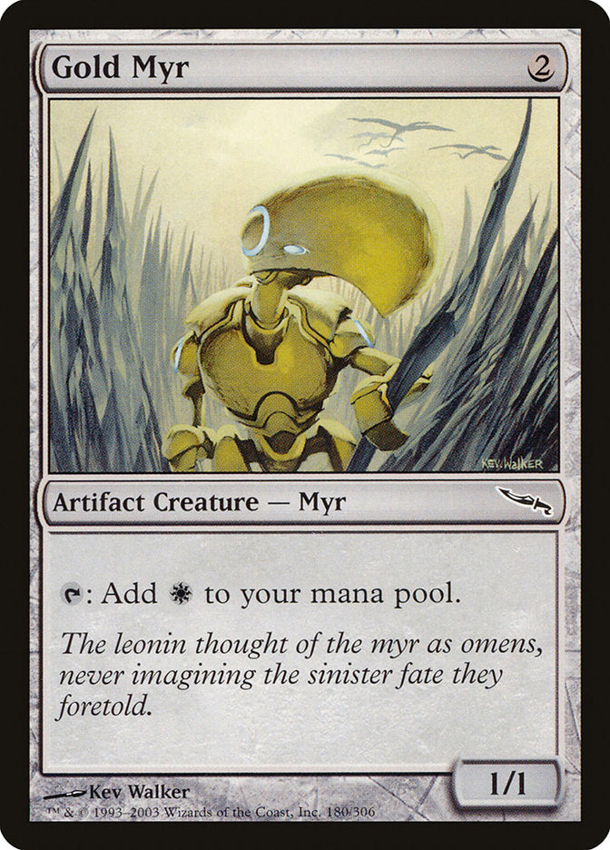 Gold Myr [Mirrodin] | I Want That Stuff Brandon