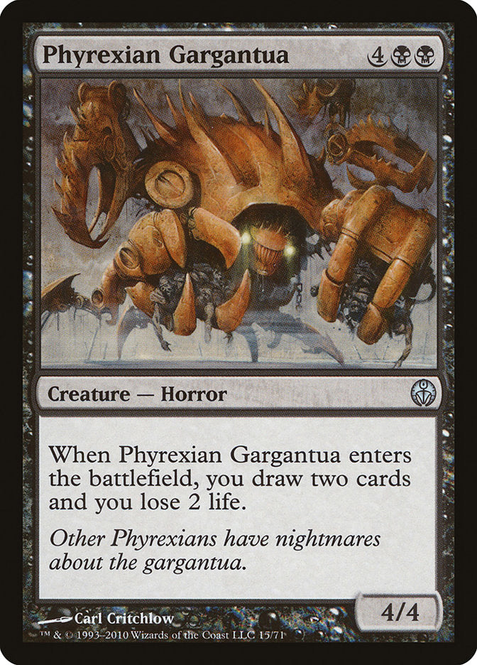 Phyrexian Gargantua [Duel Decks: Phyrexia vs. the Coalition] | I Want That Stuff Brandon