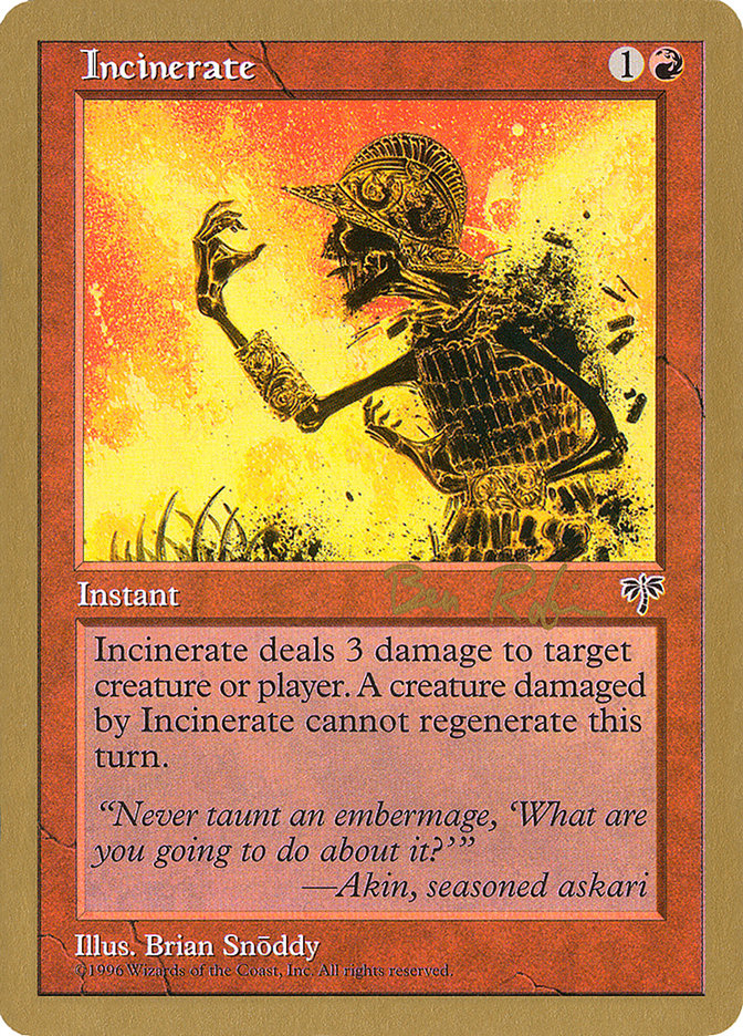 Incinerate (Ben Rubin) [World Championship Decks 1998] | I Want That Stuff Brandon