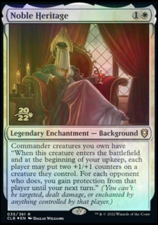 Noble Heritage [Commander Legends: Battle for Baldur's Gate Prerelease Promos] | I Want That Stuff Brandon