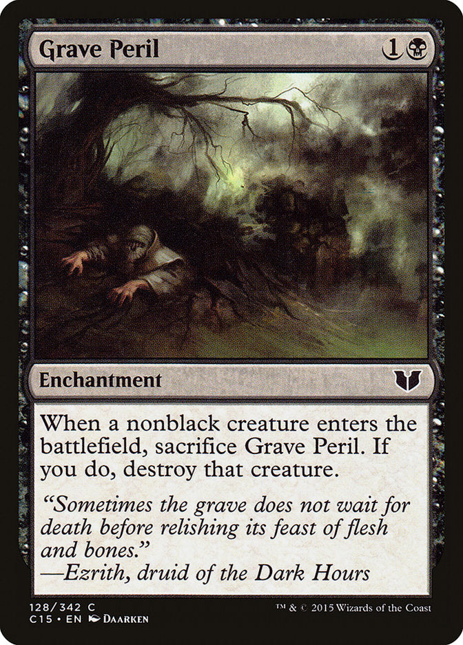 Grave Peril [Commander 2015] | I Want That Stuff Brandon