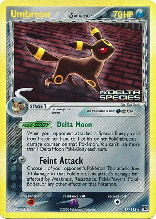 Umbreon (17/113) (Delta Species) (Stamped) [EX: Delta Species] | I Want That Stuff Brandon