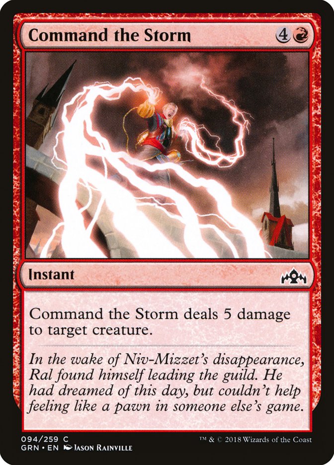 Command the Storm [Guilds of Ravnica] | I Want That Stuff Brandon