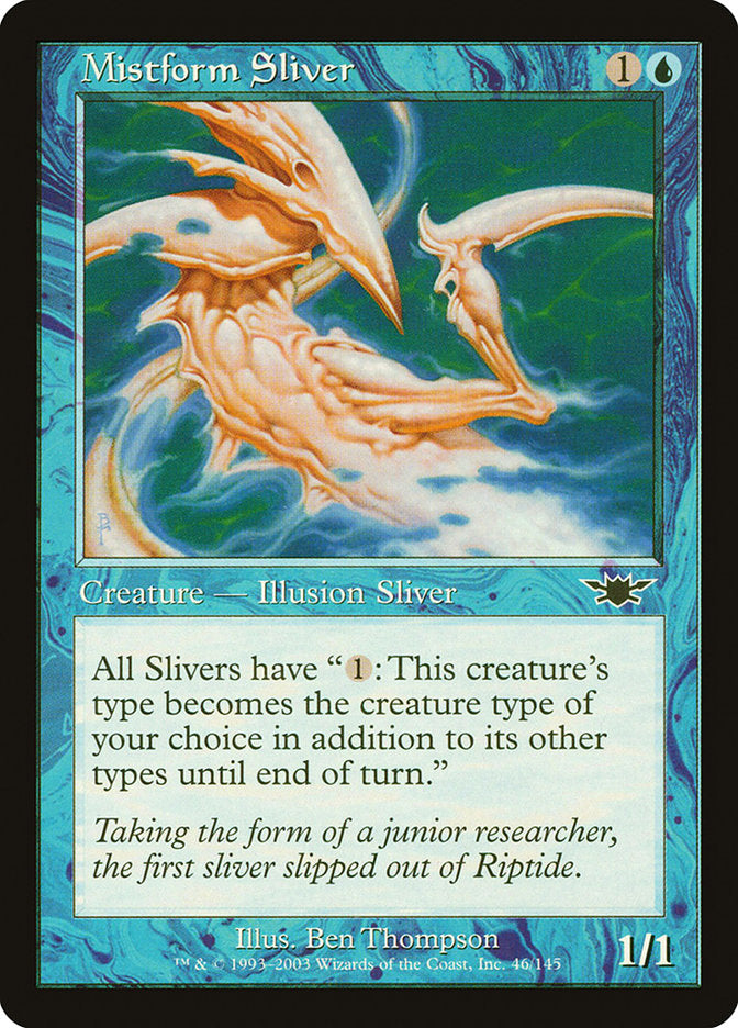 Mistform Sliver [Legions] | I Want That Stuff Brandon