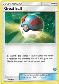 Great Ball (119/149) (Deck Exclusive #25) [Sun & Moon: Trainer Kit - Alolan Ninetales] | I Want That Stuff Brandon