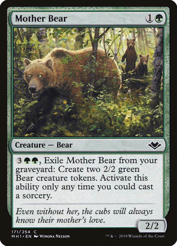 Mother Bear [Modern Horizons] | I Want That Stuff Brandon