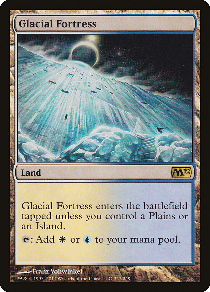 Glacial Fortress [Magic 2012] | I Want That Stuff Brandon