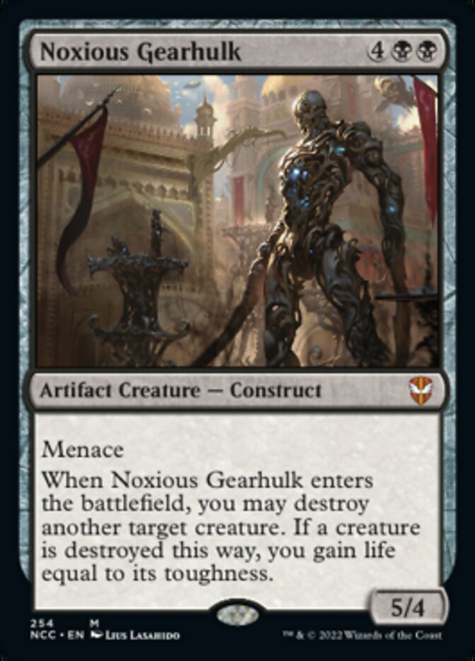 Noxious Gearhulk [Streets of New Capenna Commander] | I Want That Stuff Brandon