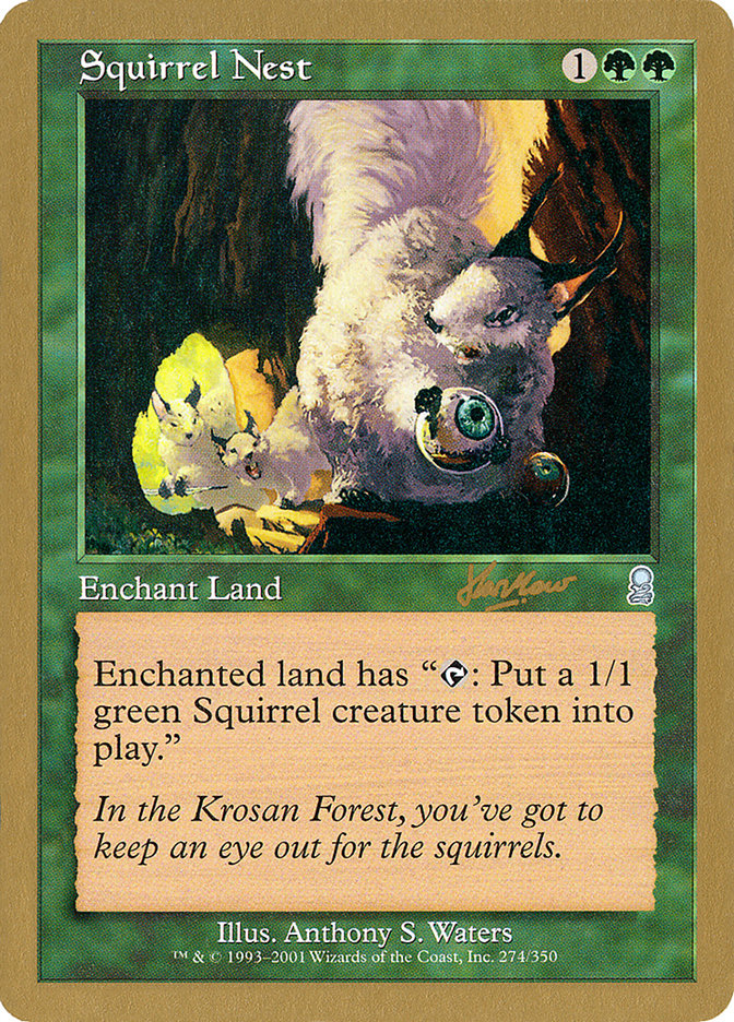 Squirrel Nest (Sim Han How) [World Championship Decks 2002] | I Want That Stuff Brandon