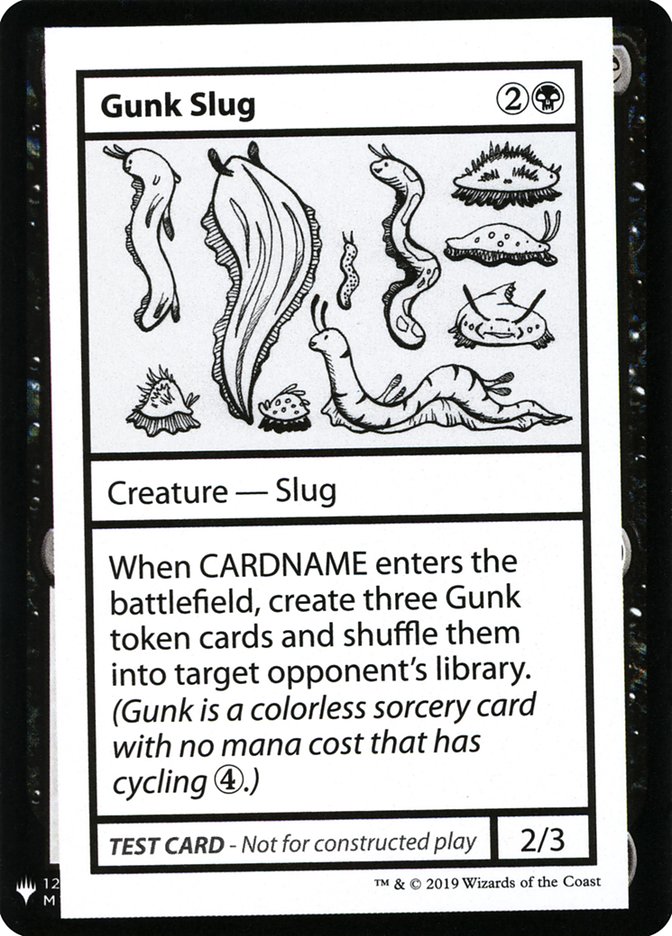 Gunk Slug [Mystery Booster Playtest Cards] | I Want That Stuff Brandon