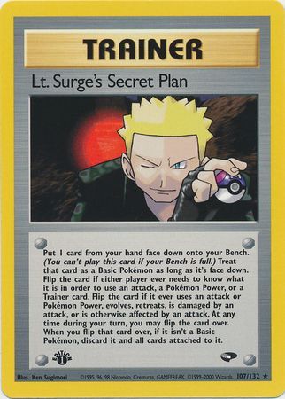 Lt. Surge's Secret Plan (107/132) [Gym Challenge 1st Edition] | I Want That Stuff Brandon