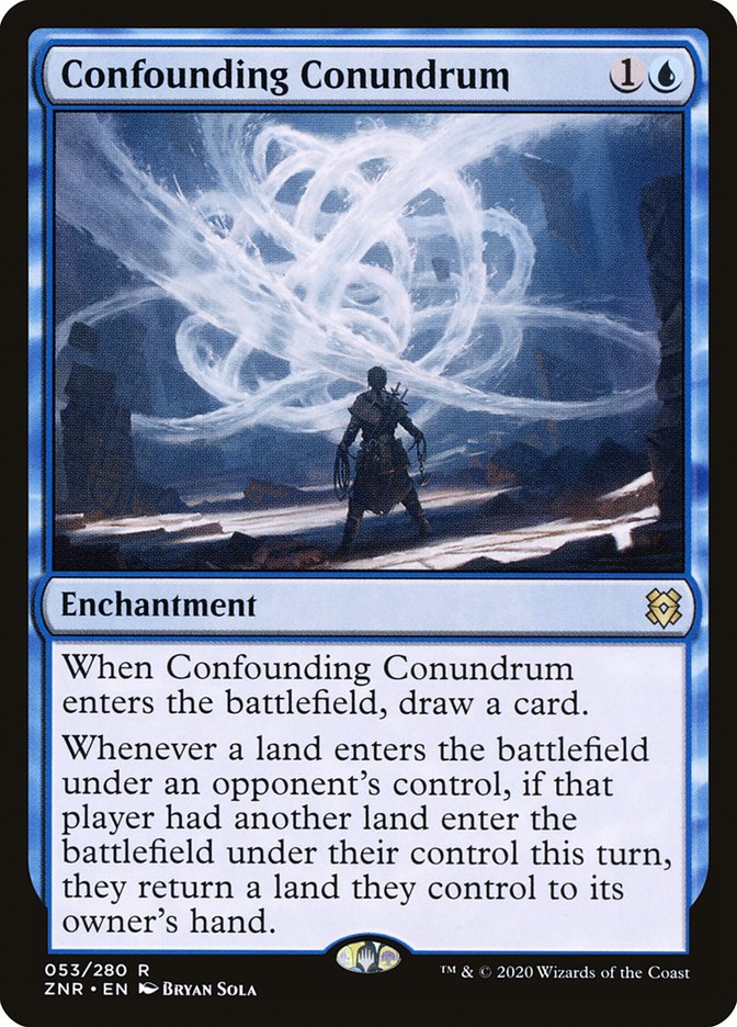 Confounding Conundrum [Zendikar Rising] | I Want That Stuff Brandon