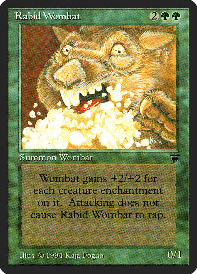 Rabid Wombat [Legends] | I Want That Stuff Brandon