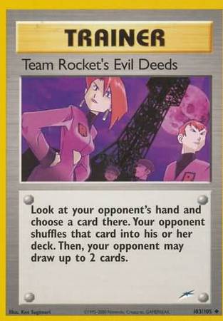 Team Rocket's Evil Deeds (103/105) [Neo Destiny Unlimited] | I Want That Stuff Brandon