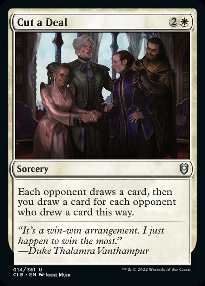 Cut a Deal [Commander Legends: Battle for Baldur's Gate] | I Want That Stuff Brandon