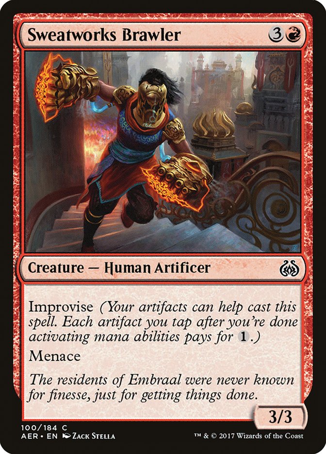 Sweatworks Brawler [Aether Revolt] | I Want That Stuff Brandon