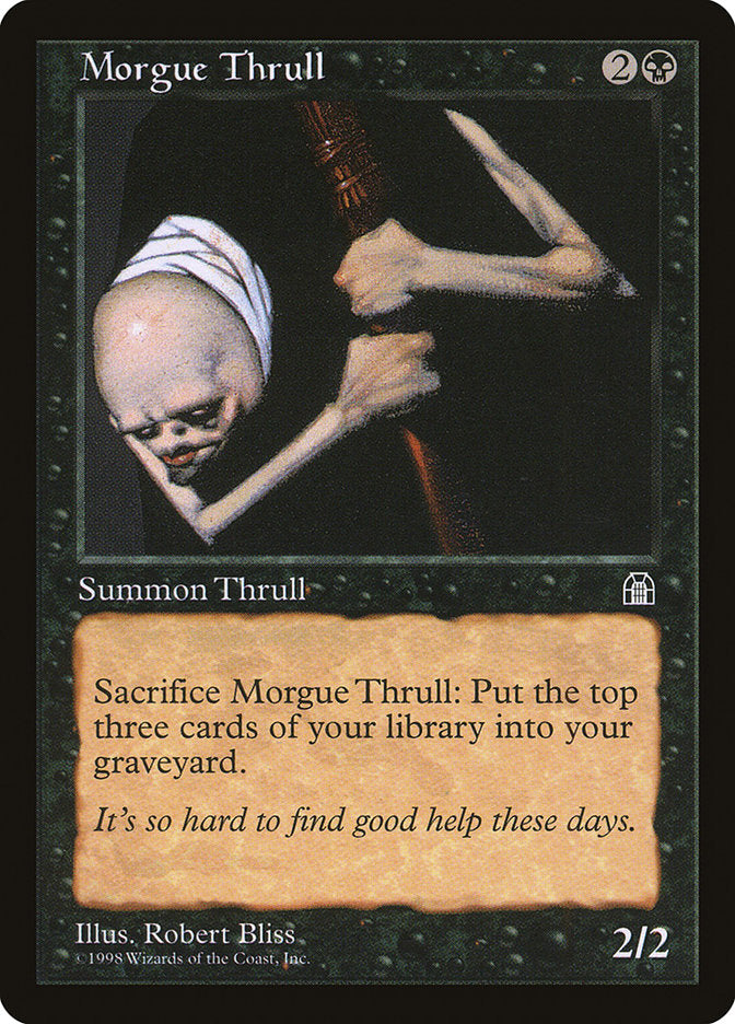 Morgue Thrull [Stronghold] | I Want That Stuff Brandon