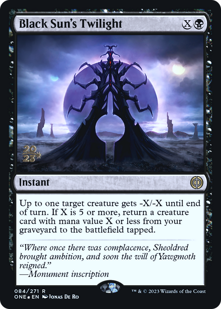 Black Sun's Twilight [Phyrexia: All Will Be One Prerelease Promos] | I Want That Stuff Brandon