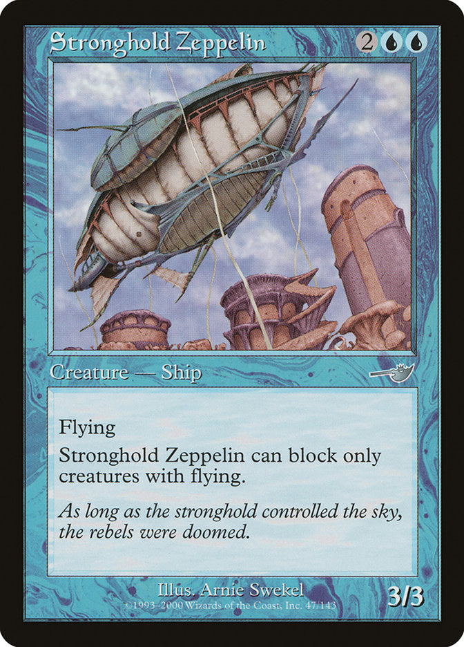 Stronghold Zeppelin [Nemesis] | I Want That Stuff Brandon